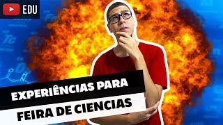 5 MELHORES PROJETOS PARA FEIRA DE CIÊNCIAS [upl. by Arrol]