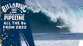 All The 9s From The 2022 Billabong Pro Pipeline [upl. by Sirenay]