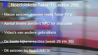 Noedolekcin TekstTV editie 286 [upl. by Artenra]