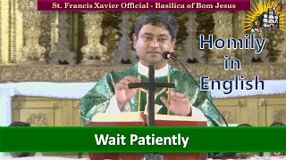 Sermon  Wait Patiently  Homily in English  23 July 2023 [upl. by Fritts]