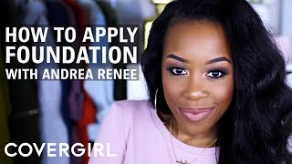 How to Apply Foundation with Andrea Renee  COVERGIRL [upl. by Orva999]