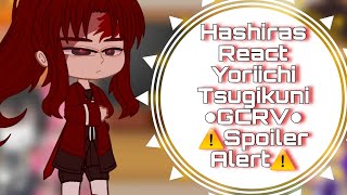 Hashiras React Yoriichi Tsugikuni ●GCRV● ⚠️Spoiler Alert⚠️ [upl. by Icak193]