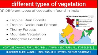 different type of vegetation in India  types of vegetation in India [upl. by Wyon]