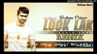 Look Lak Roshan Prince Punjab Mashups Hits  Remix DjPraveen [upl. by Midis]