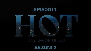 Seriali HOT  Episodi 1 Sezoni 2 [upl. by Dixie]