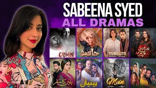 Sabeena Syed All 15 Dramas  Mein Pakistani Dramas  Spectacle [upl. by Gerrard960]