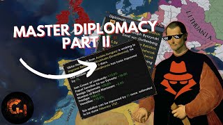 The Ultimate EU4 Diplomacy Guide Favors Covert Actions and More [upl. by Isdnyl647]