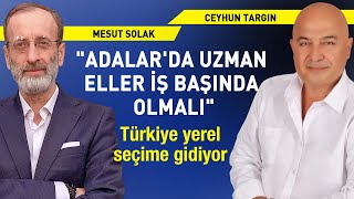 Ceyhun Targın quotAdalarda uzman eller iş başında olmalıquot [upl. by Ahsitnauq]