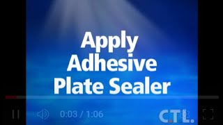 Apply Adhesive Plate Sealer [upl. by Eenel]