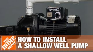 Shallow Well Pump  Everbilt Jet Well Pump Installation  The Home Depot [upl. by Hseham]