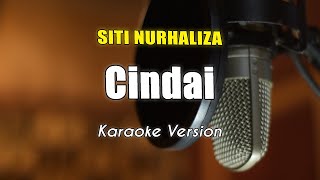 Cindai Karaoke Siti Nurhaliza By Bening Musik [upl. by Enaht]