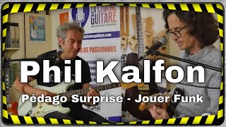 Jouer Funk et travailler ses cocottes avec Philippe Kalfon  Pédago Surprise [upl. by Novyert]