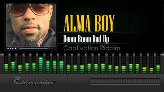 Alma Boy  Boom Boom Bad Up Captivation Riddim Soca 2016 HD [upl. by Marylou440]