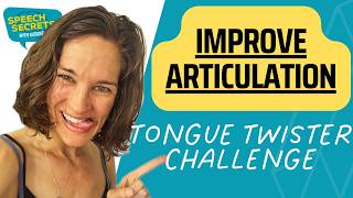 Improve your Articulation Tongue Twister Challenge [upl. by Gannie]