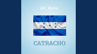 Catracho [upl. by Yetty]