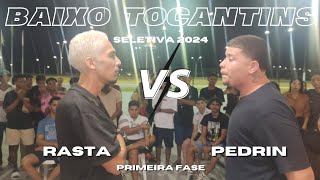 Seletiva Baixo Tocantins 2024🔥 RASTA vs PEDRIN  Batalha dos cabanos BARCARENA [upl. by Henriques]