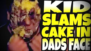 KID SLAMS CAKE IN DADS FACE [upl. by Anna-Maria]