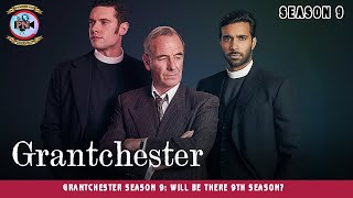 Grantchester Season 9 Will Be There 9th Season  Premiere Next [upl. by Kacy]