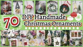 70 Handmade DIY Christmas Ornaments The Whole Family will Enjoy  To Make Sell or Gift [upl. by Eldnek604]