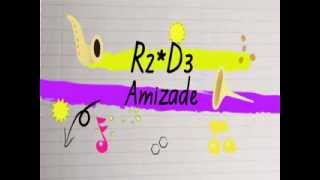 R2D3  Amizade Lyric Video [upl. by Tirza673]