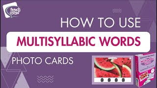 Multisyllabic Words – Speech Corner Photo Cards [upl. by Enirroc270]