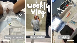 WEEK IN THE LIFE of a nursing student  Foley catheters  boundaries amp more studying 📚 [upl. by Janice277]