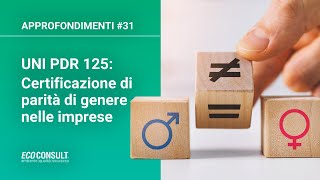 ✅ UNI PDR 125 Certificazione di parità di genere nelle imprese [upl. by Ginni]