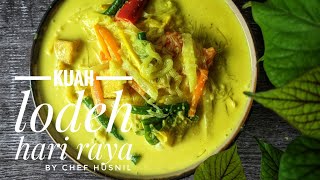 Resepi Kuah Lodeh Sedap  Lontong  Sayur Lodeh [upl. by Bremen]