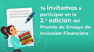 Segundo Premio de Ensayo de Inclusión Financiera [upl. by Illona868]