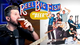 Time for a BEER Bass Teacher REACTS to Reel Big Fish amp Matt Wong [upl. by Navnod8]