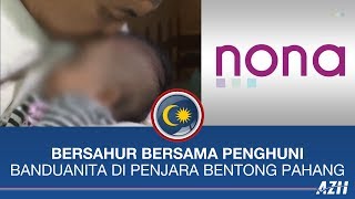 Zahid Hamidi  Bersahur Bersama Penghuni Banduanita Di Penjara Bentong Pahang [upl. by Kaylil]