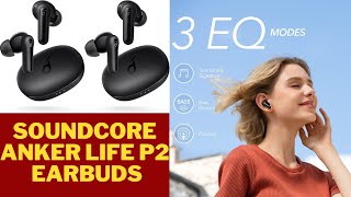 Soundcore Anker Life P2  Mini True Wireless Bluetooth 52 Earbuds  Headphones  audio system [upl. by Yetac]