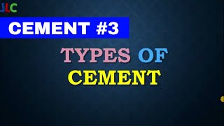 CEMENT 3TYPES OF CEMENT [upl. by Nyved692]