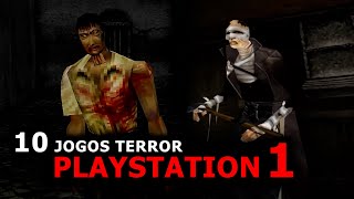 TOP 10 MELHORES JOGOS de TERROR do PS1 [upl. by Villada820]