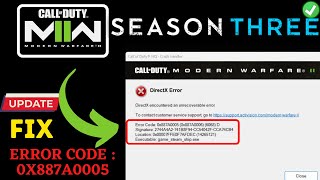 Warzone 2 Season 3 directX error with Error code 0x887A0005 Fix [upl. by Akihc]