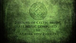 2 Hours of Celtic Music by Adrian von Ziegler Part 13 [upl. by Nylesoy]