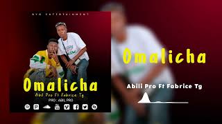 Omalicha  Abili Pro Ft Fabrice Tg  official audio [upl. by Phipps17]