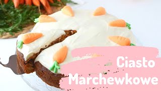 Ciasto marchewkowe  najlepszy prosty przepis I Ciastkożercy 🍰🥕🥕🐰 [upl. by Lunneta]