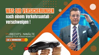 Was Dir Versicherungen nach einem Verkehrsunfall verschweigen [upl. by Halet]