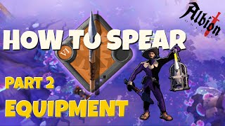 Episode 2  quotHow to spearquot Guide for Albion Online 2024  EQUIPMENT [upl. by Pelage]