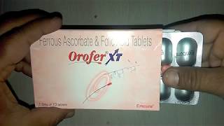 Orofer XT Tablets review शरीर में तेजी से खून बढ़ाने का आसान उपाय [upl. by Bazil]