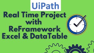 UiPath Tutorial 25 UiPath ReFramework with Excel UiPath Real Time Project [upl. by Calvin995]