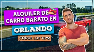 Alquiler de Auto en ORLANDO MUY barato Todos los tips mejores empresas y comparadores [upl. by Hugo]