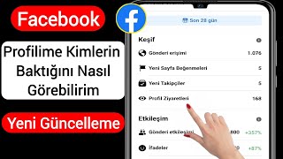 Facebook Profilimi Kimlerin Ziyaret Ettiğini Nasıl Görebilirim Yeni Güncelleme 2023 [upl. by Ezarra]