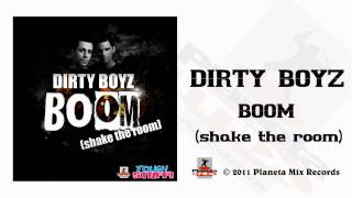 Dirty Boyz  BOOM Shake The Room G4bby ft Bazz Boyz Radio Edit [upl. by Uahsoj]