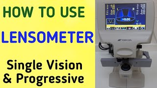 How to use Lensometer Topcon Lensometer Progressive Lens MeasurementLensmeterLensometer Manual [upl. by Healion]