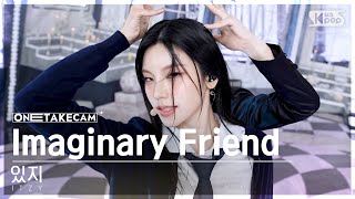 단독샷캠4K 있지 Imaginary Friend 단독샷 별도녹화│ITZY ONE TAKE STAGE│SBS Inkigayo 241103 [upl. by Ruprecht785]