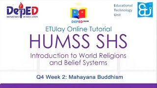 Mahayana Buddhism  Introduction to World Religions and Belief Systems  Quarter 4 Week 2 [upl. by Rednal]