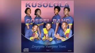 KUSOLOLA GOSPEL BAND  VAKA SALA  KAVANGO GOSPEL LIBRARY [upl. by Sseb]