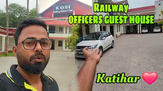 Railway Officers Guest House Katihar  Bahot cheapest hai Room 🥰 [upl. by Nesyla]